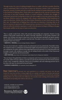 Examining the Impact of Trauma: Continuing the Conversation of Same-Sex Attraction