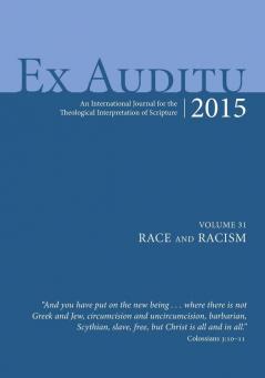 Ex Auditu - Volume 31: An International Journal for the Theological Interpretation of Scripture