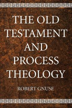 The Old Testament and Process Theology