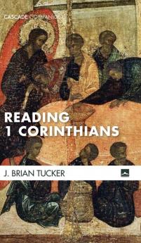 Reading 1 Corinthians (Cascade Companions)