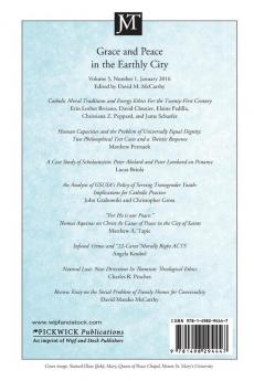 Journal of Moral Theology Volume 5 Number 1: Grace and Peace in the Earthly City