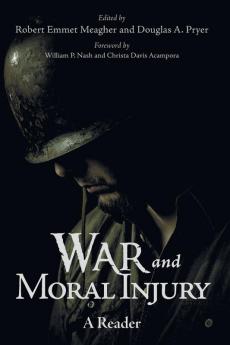 War and Moral Injury: A Reader