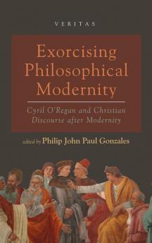 Exorcising Philosophical Modernity