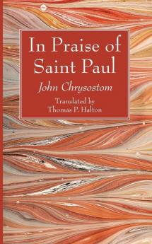 In Praise of Saint Paul