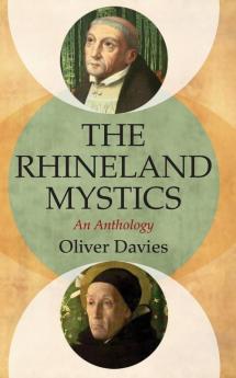 The Rhineland Mystics: An Anthology