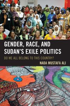 Gender Race and Sudan's Exile Politics