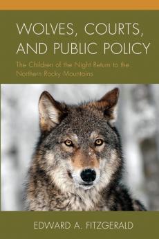 Wolves Courts and Public Policy