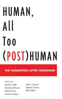 Human All Too (Post)Human