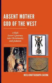 Absent Mother God of the West
