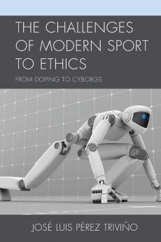 Challenges of Modern Sport to Ethics