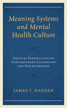 Meaning Systems and Mental Health Culture