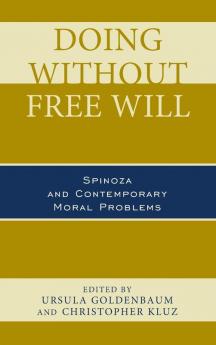 Doing without Free Will