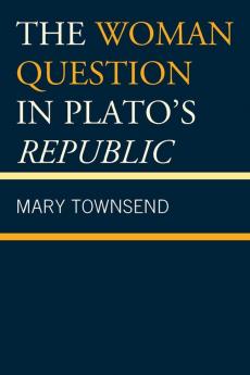 Woman Question in Plato's Republic
