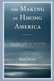 Making of Hmong America