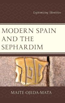 Modern Spain and the Sephardim