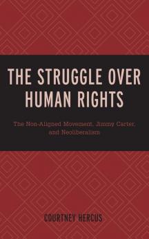 The Struggle over Human Rights