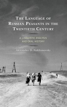 Language of Russian Peasants in the Twentieth Century