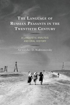 Language of Russian Peasants in the Twentieth Century