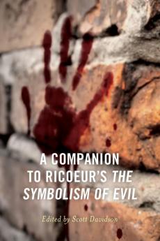 Companion to Ricoeur's The Symbolism of Evil