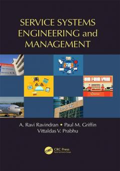 Service Systems Engineering and Management