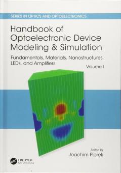 Handbook of Optoelectronic Device Modeling and Simulation