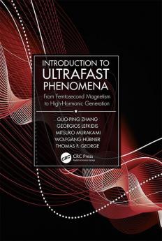 Introduction to Ultrafast Phenomena