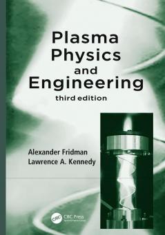 Plasma Physics and Engineering