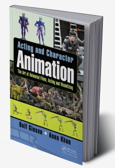 Acting and Character Animation