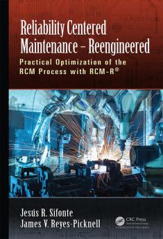 Reliability Centered Maintenance - Reengineered
