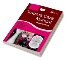 Trauma Care Manual