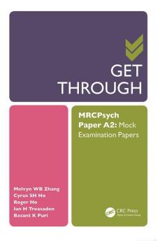 Get Through MRCPsych Paper A2