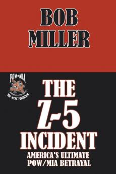 The Z-5 Incident