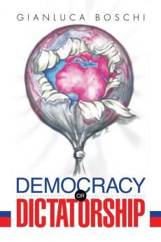 Democracy or Dictatorship