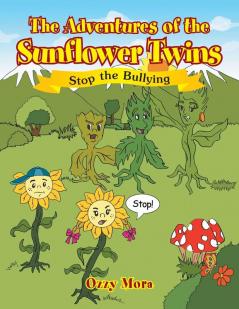 The Adventures of the Sunflower Twins