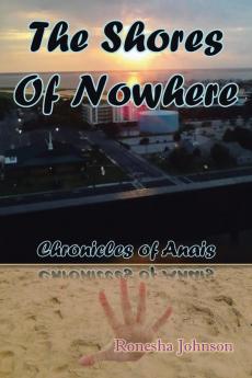 The Shores of Nowhere