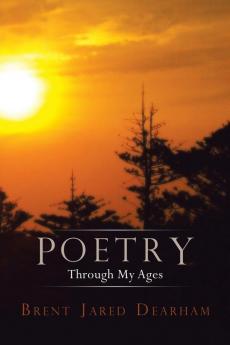 Poetry Through My Ages