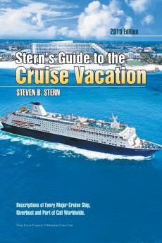 Stern's Guide to the Cruise Vacation