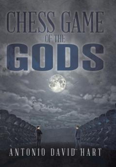 Chess Game of the Gods