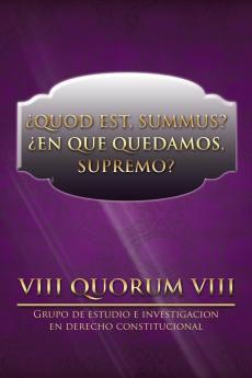 Quod Est Summus? En Que Quedamos Supremo?