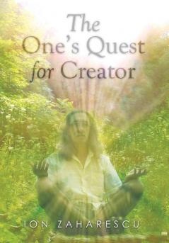 The One's Quest for Creator