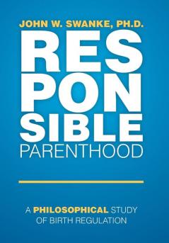 Responsible Parenthood