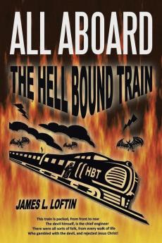 All Aboard: The Hellbound Train