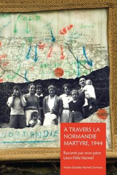 �� Travers la Normandie Martyre