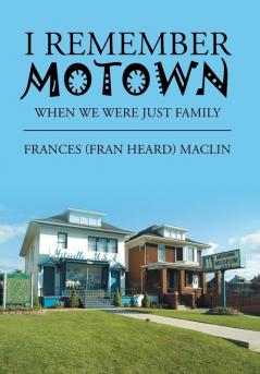 I Remember Motown