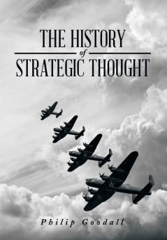 The History of Strategic Thought
