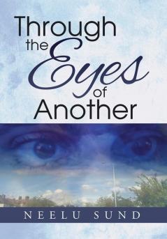 Through the Eyes of Another