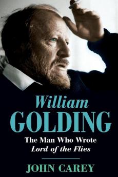 William Golding: The Man Who Wrote Lord of the Flies