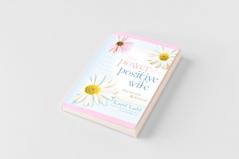Power of a Positive Wife Devotional & Journal