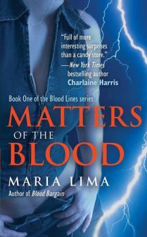 Matters of the Blood (Blood Lines)
