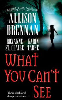 What You Can't See